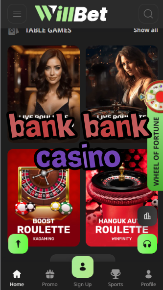 Bank Bank Casino - Financial-Themed Slots-casinoorder.vip